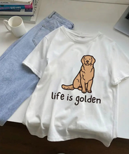 Load image into Gallery viewer, Life is Golden tee
